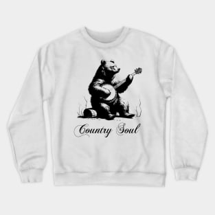 Country Music | Country Soul | Music Lover | Country Lover Crewneck Sweatshirt